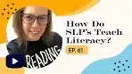 How Speech Pathologists Support Literacy Development