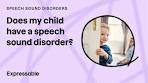 How to Spot Speech Sound Production Difficulties