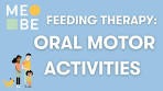 How Oral Motor Skills Improve Feeding Success